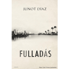 Junot Díaz DÍAZ, JUNOT - FULLADÁS irodalom