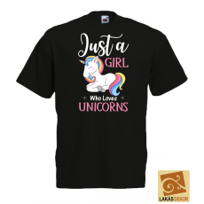  Just a Girl Who Loves Unicorns