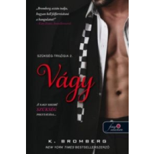 K. Bromberg Vágy regény