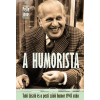 K.u.K. Kiadó A humorista - Tabi László és a pesti zsidó humor 1945 után