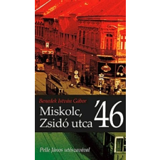 K.u.K. Kiadó Miskolc, Zsidó utca '46 regény