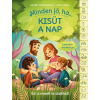 Kádár Annamária - Minden jó, ha kisüt a nap