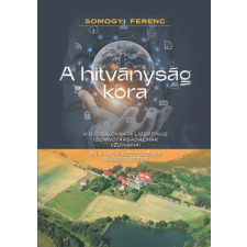 Kairosz Kiadó A hitványság kora társadalom- és humántudomány