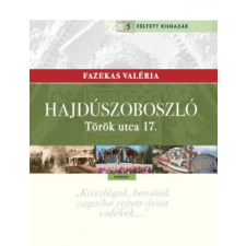 Kairosz Kiadó Hajdúszoboszló - Török utca 17. történelem