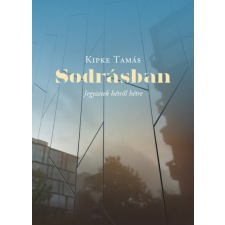 Kairosz Kiadó Sodrásban - Jegyzetek hétről hétre (A) irodalom