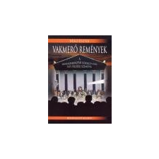 Kairosz Vakmerő remények - Mikó Eszter társadalom- és humántudomány