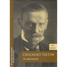 Kalligram A sekrestyés - Cholnoky Viktor egyéb könyv