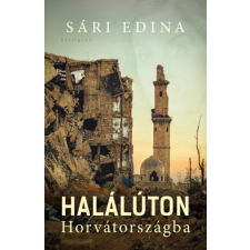 Kalligram Halálúton Horvátországba regény