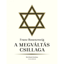 Kalligram Könyvkiadó A megváltás csillaga társadalom- és humántudomány