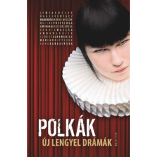 Kalligram Könyvkiadó Polkák - Új lengyel drámák irodalom