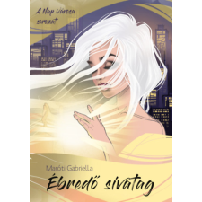 Kalliopé Kiadó Ébredő sivatag regény