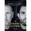 Kálnoki Kis Attila, Szoboszlai Zsolt - A Szoboszlai - sztori