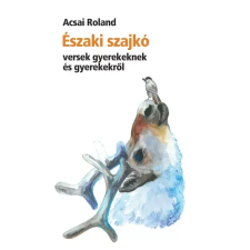 Kalota Művészeti Alapítvány Északi szajkó egyéb e-könyv