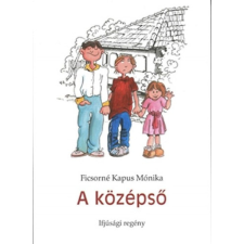 Kálvin Kiadó A középső gyermek- és ifjúsági könyv