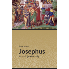 Kálvin Kiadó Josephus és az Újszövetség vallás