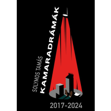 Kamaradrámák 2017-2024 regény