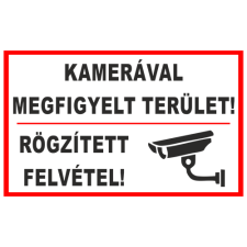 Kamerával megfigyelt terület, rögzített felvétel!- öntapadó, 300*450mm információs tábla, állvány