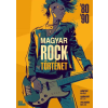 Kántor Mihály, Haragos Péter, Felvidéki Miklós - Magyar Rocktörténet '80-'90