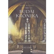 Kapa Mátyás - Budai krónika regény
