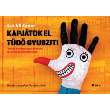 Kapjátok el Tüdő Gyuszit! gyermek- és ifjúsági könyv