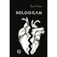Kara Cintia - Hologram egyéb könyv