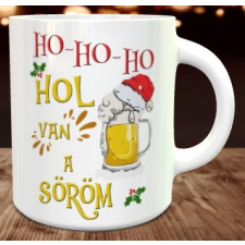  Karácsonyi bögre - Hol van a söröm bögrék, csészék