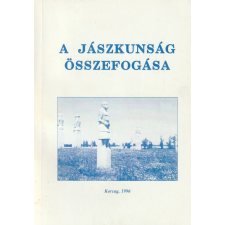 Karcag Város Önkormányzata A Jászkunság összefogása antikvárium - használt könyv