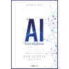 Karen Hao - Az AI birodalma