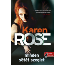 Karen Rose - Minden sötét szeglet - Cincinnati 3. egyéb könyv