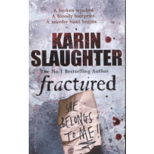 Karin Slaughter FRACTURED regény