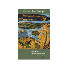  Karin Smirnoff - Azután hazamentem irodalom