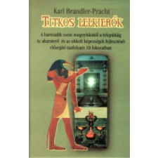 Karl Brandler-Pracht Titkos lelkierők ezotéria