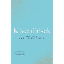 Karl Deisseroth - Kivetülések: az emberi érzelmek története egyéb könyv