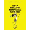 Kaszás György, Elek Lívia - Amit a zebrákról feltétlenül tudni kell