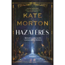 Kate Morton - Hazatérés regény