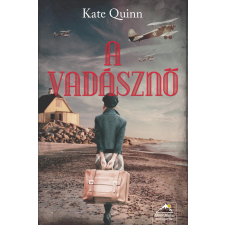 Kate Quinn QUINN, KATE - A VADÁSZNÕ irodalom