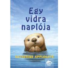 Katherine Applegate - Egy vidra naplója egyéb könyv