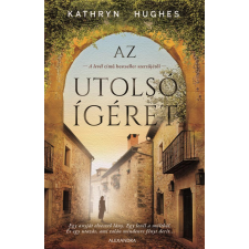 Kathryn Hughes - Az utolsó ígéret egyéb könyv