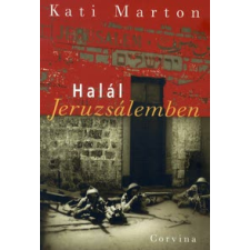 Kati Marton Halál Jeruzsálemben regény