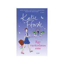  Katie Fforde - Egy varázslatos este regény