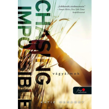 Katie McGarry - Chasing Impossible - Vágyálmok regény
