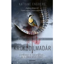 Katrine Engberg Krokodilmadár irodalom