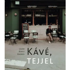 Kávé, tejjel regény