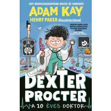 Kay, Adam Adam Kay - Dexter Procter, a 10 éves doktor egyéb könyv