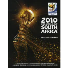 Keir Radnedge 2010 FIFA WORLD CUP - SOUTH AFRICA - HIVATALOS KÉZIKÖNYV sport