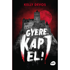 Kelly deVos - Gyere, kapj el idegen nyelvű könyv