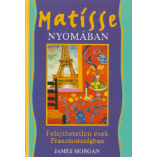 Kelly Matisse nyomában antikvárium - használt könyv