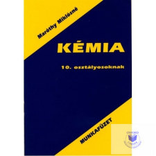 Kémia munkafüzet 10. osztályosoknak tankönyv