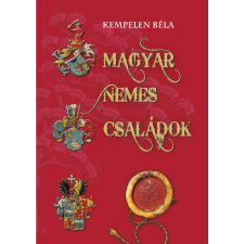 Kempelen Béla Magyar nemes családok X. SZABAD-ÜVEGES (BK24-197832) történelem