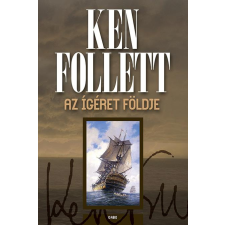 Ken Follett - Az ígéret földje egyéb könyv